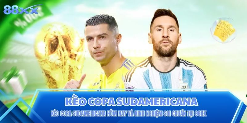Kèo Copa Sudamericana